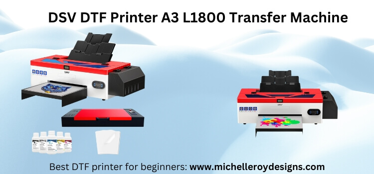 best DTF printer t-shirt machine DSV DTF Printer A3 L1800 Transfer Machine