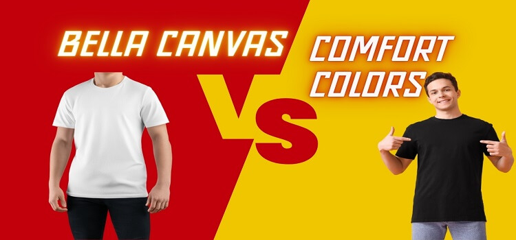 Bella canvas vs comfort colors